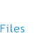 Files